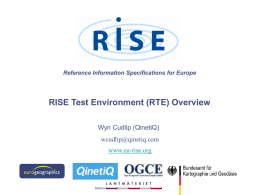 RISE Test Environment (RTE) Overview Wyn Cudlip (QinetiQ)  www.eu-rise.org