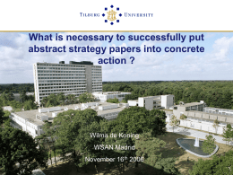 What is necessary to successfully put abstract strategy papers into concrete
