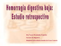 Dra Nayra Hernández Expósito Servicio de Digestivo