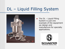 DL – Liquid Filling System