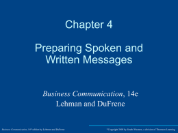 Chapter 4 Preparing Spoken and Written Messages Business Communication