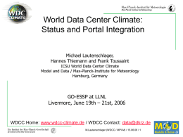 World Data Center Climate: Status and Portal Integration GO-ESSP at LLNL
