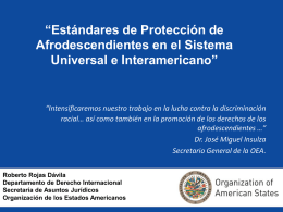 “Estándares de Protección de Afrodescendientes en el Sistema Universal e Interamericano”