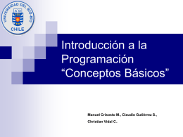 Introducción a la Programación “Conceptos Básicos” .