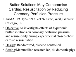 Buffer Solutions May Compromise Cardiac Resuscitation by Reducing Coronary Perfusion Pressure