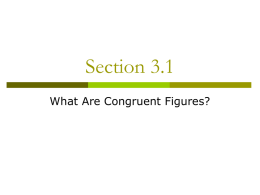 Section 3.1 What Are Congruent Figures?