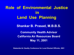Role  of  Environmental  Justice in Shankar B. Prasad, M.B.B.S.