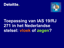 Toepassing van IAS 19/RJ 271 in het Nederlandse stelsel: of