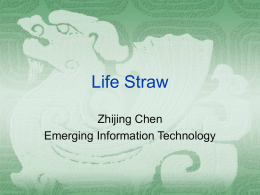 Life Straw Zhijing Chen Emerging Information Technology
