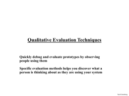 Qualitative Evaluation Techniques