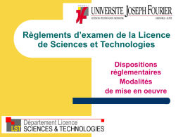 Règlements d’examen de la Licence de Sciences et Technologies Dispositions réglementaires