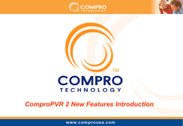 ComproPVR 2 New Features Introduction