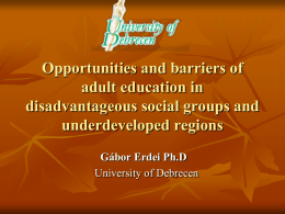 Opportunities and barriers of adult education in disadvantageous social groups and underdeveloped regions
