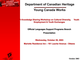Department of Canadian Heritage Young Canada Works