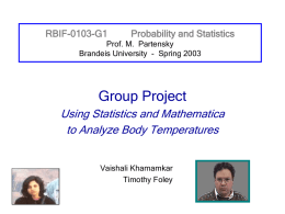 Group Project Using Statistics and Mathematica to Analyze Body Temperatures RBIF-0103-G1