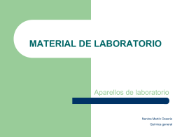 MATERIAL DE LABORATORIO Aparellos de laboratorio Nenina Martín Ossorio Química general