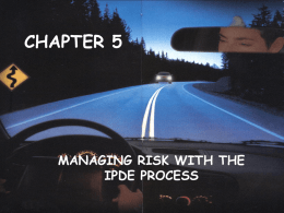 CHAPTER 5 MANAGING RISK WITH THE IPDE PROCESS