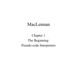 MacLennan Chapter 1 The Beginning: Pseudo-code Interpreters