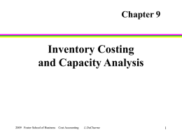 Inventory Costing and Capacity Analysis Chapter 9 1