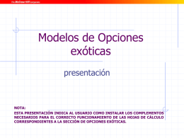 Modelos de Opciones exóticas presentación