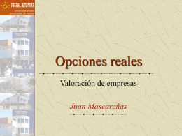 Opciones reales Valoración de empresas Juan Mascareñas