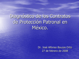 Diagnóstico de los Contratos de Protección Patronal en México.