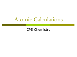 Atomic Calculations CPS Chemistry