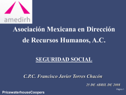 Asociación Mexicana en Dirección de Recursos Humanos, A.C. SEGURIDAD SOCIAL
