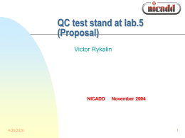 QC test stand at lab.5 (Proposal) Victor Rykalin