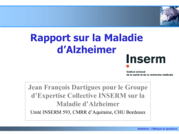 Rapport sur la Maladie d’Alzheimer Jean François Dartigues pour le Groupe