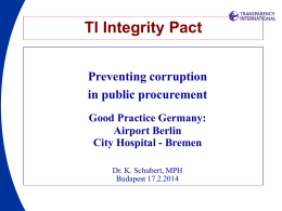 TI Integrity Pact Preventing corruption in public procurement Good Practice Germany: