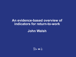 PwC An evidence-based overview of indicators for return-to-work John Walsh