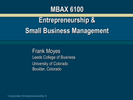 MBAX 6100 Entrepreneurship &amp; Small Business Management Frank Moyes