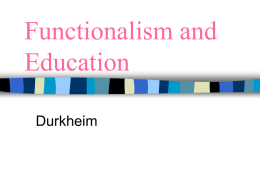 Functionalism and Education Durkheim