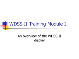 WDSS-II Training Module I An overview of the WDSS-II display