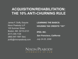 ACQUISITION/REHABILITATION: THE 10% ANTI-CHURNING RULE