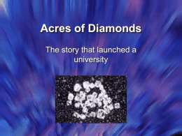 Acres of Diamonds The story that launched a university