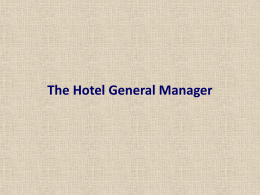 The Hotel General Manager