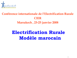 Electrification Rurale Modèle marocain Conférence internationale de l’Electrification Rurale CIER