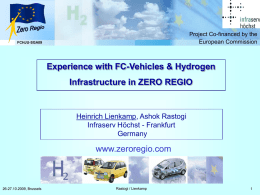 Experience with FC-Vehicles &amp; Hydrogen Infrastructure in ZERO REGIO www.zeroregio.com