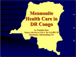 Mennonite Health Care in DR Congo by Franklin Baer