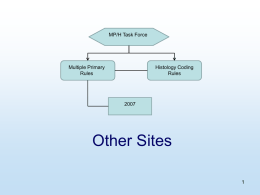 Other Sites MP/H Task Force Multiple Primary Histology Coding