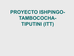 PROYECTO ISHPINGO- TAMBOCOCHA- TIPUTINI (ITT)