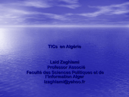 TICs  en Algérie Laid Zaghlami Professor Associé