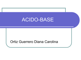 ACIDO-BASE Ortiz Guerrero Diana Carolina