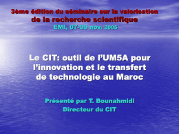Le CIT: outil de l’UM5A pour l’innovation et le transfert