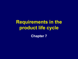 Requirements in the product life cycle Chapter 7