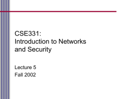 CSE331: Introduction to Networks and Security Lecture 5