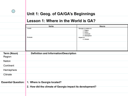Unit 1: Geog. of GA/GA’s Beginnings