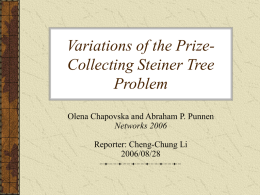 Variations of the Prize- Collecting Steiner Tree Problem